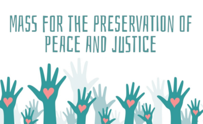 mass for the preservation of peace and justice